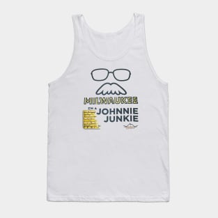 Johnnie Junkie (I'm a) • John Gurda • Milwaukee, WI Tank Top